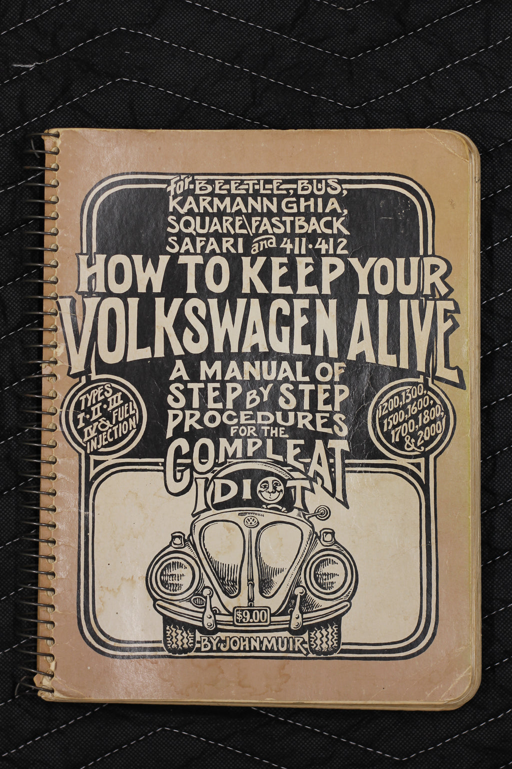 How to Keep Your Volkswagen Alive by John Muir