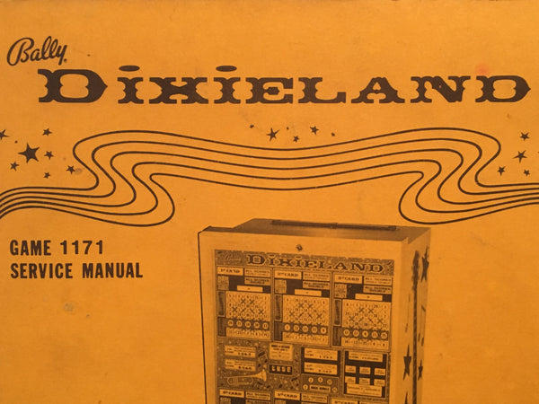 Dixieland - Bally - Pinball Operations Schematics Service Manual  - Diagrams Instructions Used